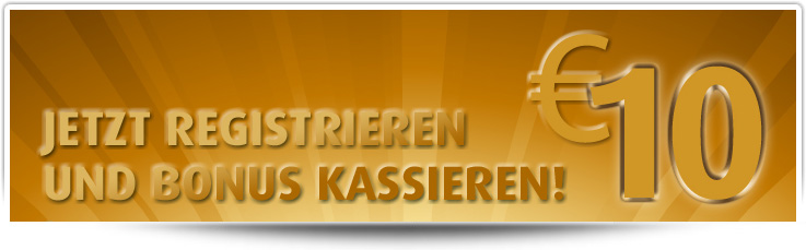 Jetzt registrieren und Bonus kassieren!